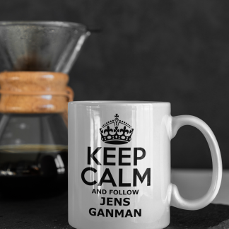 Mugg - "Keep Calm And Follow Jens Ganman"- Jens Ganman Collection